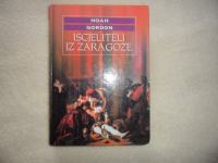 Knjiga "Iscjelitelj iz Zaragoze", Noah Gordon