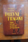 BAIGENT MICHAEL - DREVNI TRAGOVI - NOVO