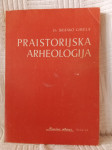 Branko Gavela: Prahistorijska arheologija