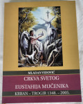 CRKVA SVETOG EUSTAHIJA MUČENIKA - KRBAN - TROGIR 1348.-2005.