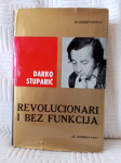 Darko Stuparić: Revolucionari i bez funkcija