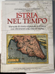 Istria nel tempo II - ur. Egidio Ivetic