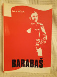 Ivan Očak: Barabaš