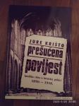 Jure Krišto: Prešućena povijest – Katolička crkva u hrvatskoj politici