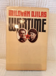 Milovan Djilas: Wartime