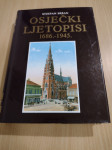 OSJEČKI LJETOPISI 1686.-1945. (Stjepan Sršan)