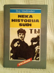 Roj Medvedev: Neka historija sudi