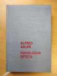 Alfred Adler - Psihologija deteta