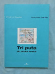 Dubravka Miljković i Majda Rijavec – Tri puta do otoka sreće (B71)