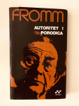 Erich Fromm : Autoritet i porodica