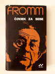 Erich Fromm : Čovjek za sebe