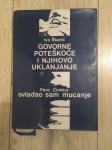 Govorne poteškoće i njihovo uklanjanje / Savladao sam mucanje