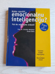 Kako razviti emocionalnu inteligenciju/ Put do osjećajne zrelosti(1999