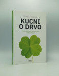 Kucni o drvo: sreća, slučajnost, vjerojatnost i njihov smisao