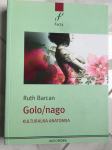 Ruth Barcan, GOLO / NAGO