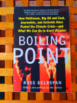 BOILING POINT ROSS GELBSPAN NEW YORK 2005