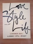 GARANCE DORE, Ljubav x stil x život