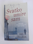 Hans Fallada - Svatko umire sam