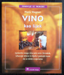 Hans Wagner: Vino kao lijek