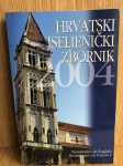 HRVATSKI ISELJENIČKI ZBORNIK 2004.