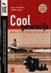 Jean Lammiman, Michael Syrett: Cool generacija