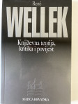 KNJIŽEVNA TEORIJA, KRITIKA I POVIJEST, Rene Wellek