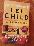 Lee Child - Better off dead