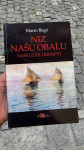 MARIN BEGO : NIZ NAŠU OBALU - naši ljudi i krajevi