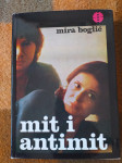 MIT I ANTIMIT - Mira Boglić