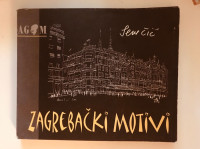 Željko Senečić : Zagrebački motivi