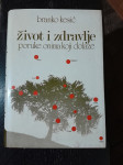 Život i zdravlje - poruke onima koji dolaze