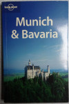 Munich & Bavaria, Lonely Planet, 2005