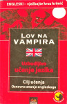 LOV NA VAMPIRA Uzbudljivo učenje jezika Engleski