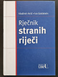 Rječnik stranih riječi / Anić, Goldstein - NOVO!