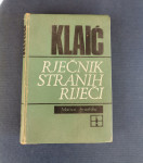 RJEČNIK STRANIH RIJEČI, Željko Klaić