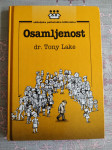 dr. Tony Lake: Osamljenost