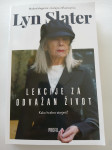 Lekcije za odvažan život, Lyn Slater