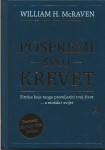 POSPREMI SVOJ KREVET - William H. McRaven