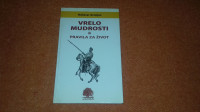 Vrelo mudrosti ili pravila za život, Baltasar Grasijan - 2011. godina