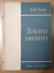 Zdravo društvo i druge knjige Erich Fromm