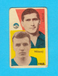 Lukarić & Milevoj - HNK Rijeka - nogometna sličica iz 1968. * Nogomet