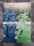 Program DINAMO (NK Croatia) vs FC CELTIC