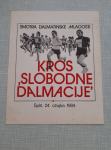 plakat kros ,,slobodne dalmacije,, split 24.3.1984