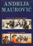 Andrija Maurović Čuvaj se senjske ruke Devojka sa Sijere