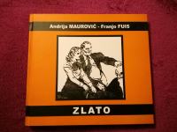 Franjo M. Fuis, Andrija Maurović ZLATO - Kolekcionarsko izdanje (5)