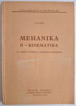 MEHANIKA II - Kinematika (S. Pivko, L. Rusov, S. Đurić, D. Blagojević)