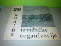 20 godina IZVIĐAČKE organizacije 1950-1970 Savez izviđača Hrvatske