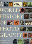 A World History of Photography - Naomi Rosenblum
