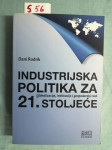 Dani Rodrik – Industrijska politika za 21. stoljeće (S56)