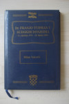 DR.FRANJO TUĐMAN U SUDSKIM SPISIMA-11.1.1972.-10.6.1990.!MIL